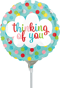 9" Stick Balloon  - Thinking of You